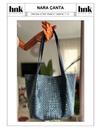 nara bag dikiş kalıbı PDF dijital ürün HNK Atelier